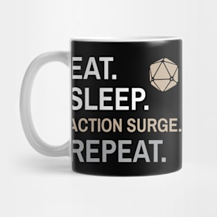 DnD Fighter Eat Sleep Action Surge Repeat Mug